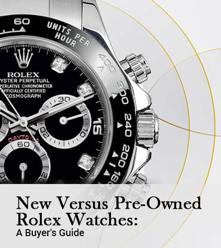 new vs used rolex